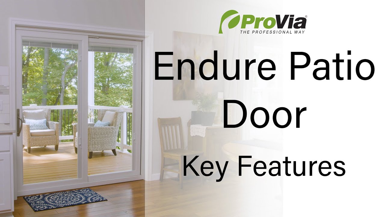 Endure™ Vinyl Sliding Patio Door Key Features