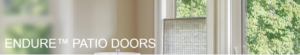 Endure Patio Doors — Myerstown, PA — Shankdoor Safe & Secure