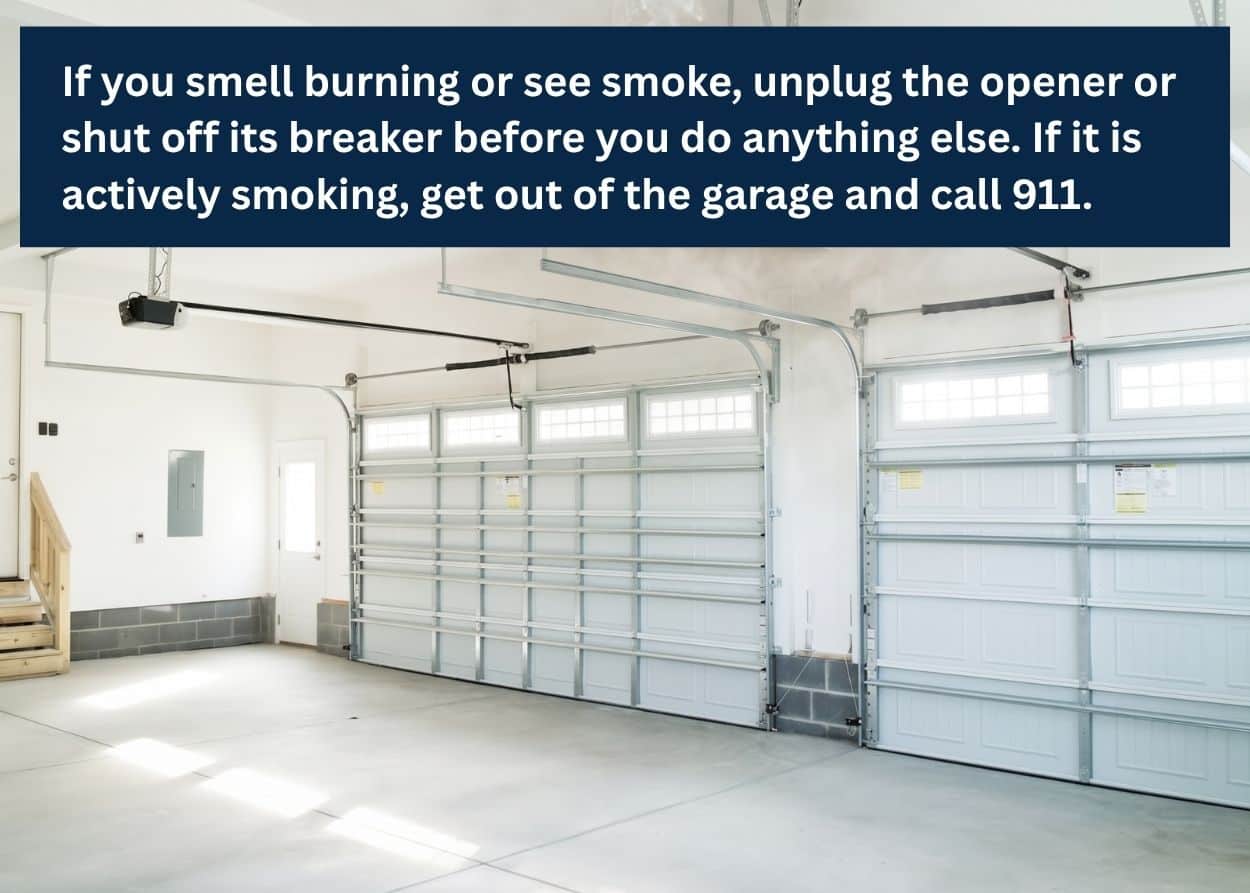Smoke coming from an overheated garage door opener motor requiring immediate professional repair